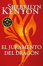 El juramento del dragón (Cazadores Oscuros 27) (Best Seller)