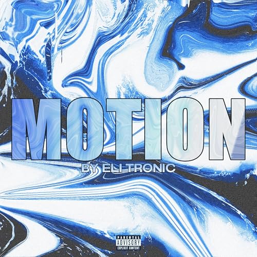  MOTION (Radio Edit) [Explicit]