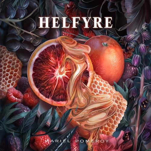 Helfyre by Mariel Pomeroy episode artwork