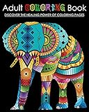 Adult Coloring Book: Discover The Healing Power of Mandala Pages