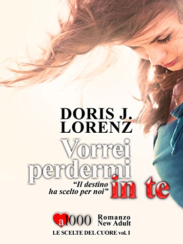 Vorrei perdermi in te Vorrei perdermi in te