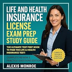 Life and Health Insurance License Exam Prep Study Guide Audiolibro Por Alexis Monroe arte de portada