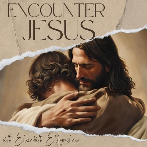 Encounter Jesus with Elizabeth Ellynshaw cover art