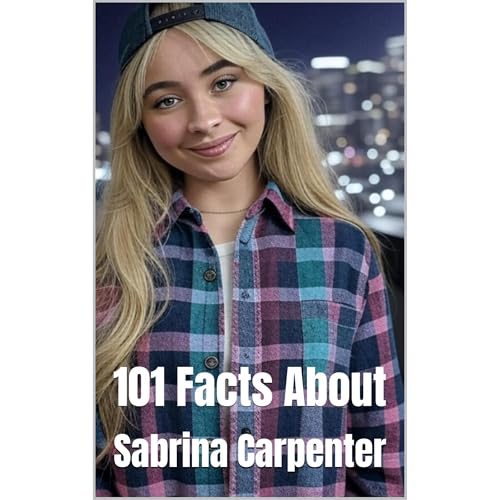 101 Facts About Sabrina Carpenter by Riley Johnson episode artwork