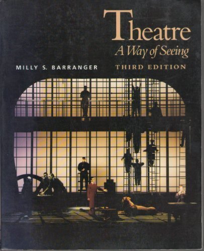 Theatre, a way of seeing 0534144187 Book Cover