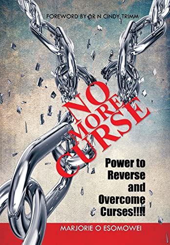 No More Curse: Power to Reverse and Overcome Curses!!!!
