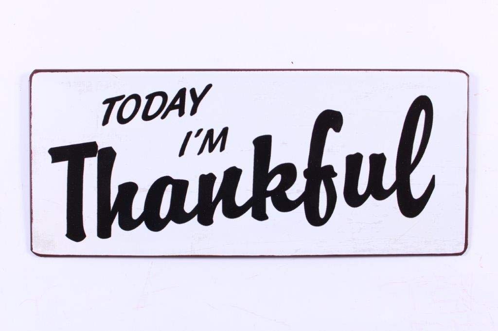 Sign - Today i'm thankful