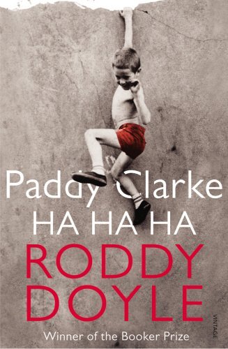 Paddy Clarke Ha Ha Ha by Doyle, Roddy ( 1994 )