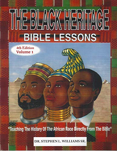 the-black-heritage-bible-lessons-volume-1-the-black-heritage-bible