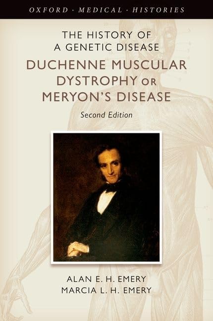 The History of a Genetic Disease: Duchenne Muscular Dystrophy or Meryon ...