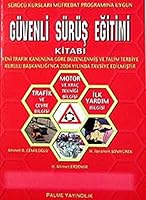 Güvenli Sürüş Eğitimi Kitabı: Sürücü Kursları Müfredat Programına Uygun 975862461X Book Cover