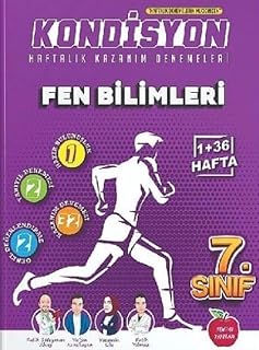 7. Sınıf Fen Bilimleri Kondisyon Haftalık Kazanım 