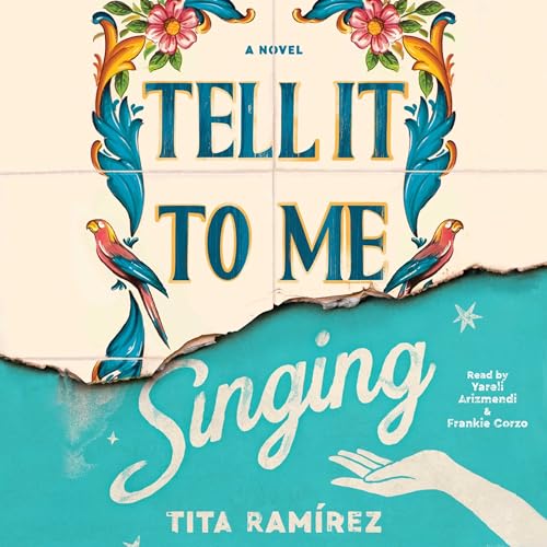 Tell It to Me Singing by Tita Ramirez episode artwork