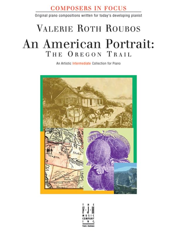 An American Portrait -- The Oregon Trail (Composers In Focus)