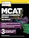 MCAT Organic Chemistry Review, 3rd Edition (Graduate School Test Preparation)