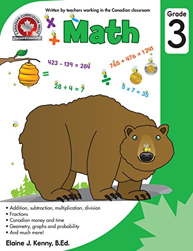 Math Grade 3: Addition, subtraction, multiplication, division, Fractions, Canadian money and time, G