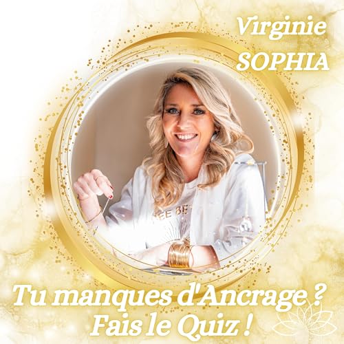Tu manques d'Ancrage ? Fais le Quiz !