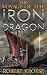 The Voyage of the Iron Dragon: An Alternate History Viking Epic (Saga of the Iron Dragon Book 3)