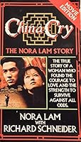 China Cry: The True Story of a Woman Who Found the Courage to Lov e and the Strangth to Survive Against All Odds B007RXKOXQ Book Cover