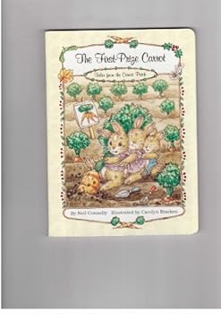 Hardcover The First-prize Carrot (Tales From the Carrot Patch) Book