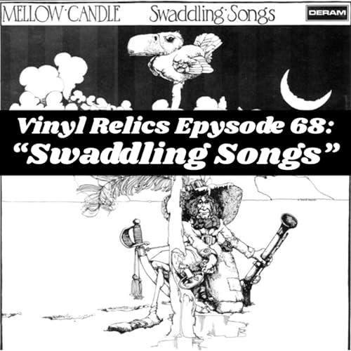 1972's Swaddling Songs: Mellow Candle&rsquo;s Psychedelic Folk Masterpiece