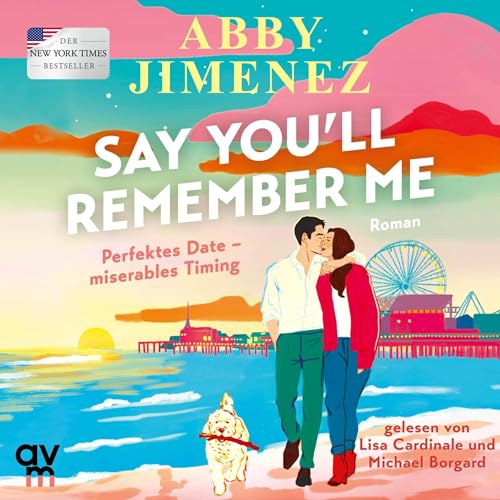 Say You'll Remember Me Audiolibro Por Abby Jimenez, Urban Hofstetter arte de portada