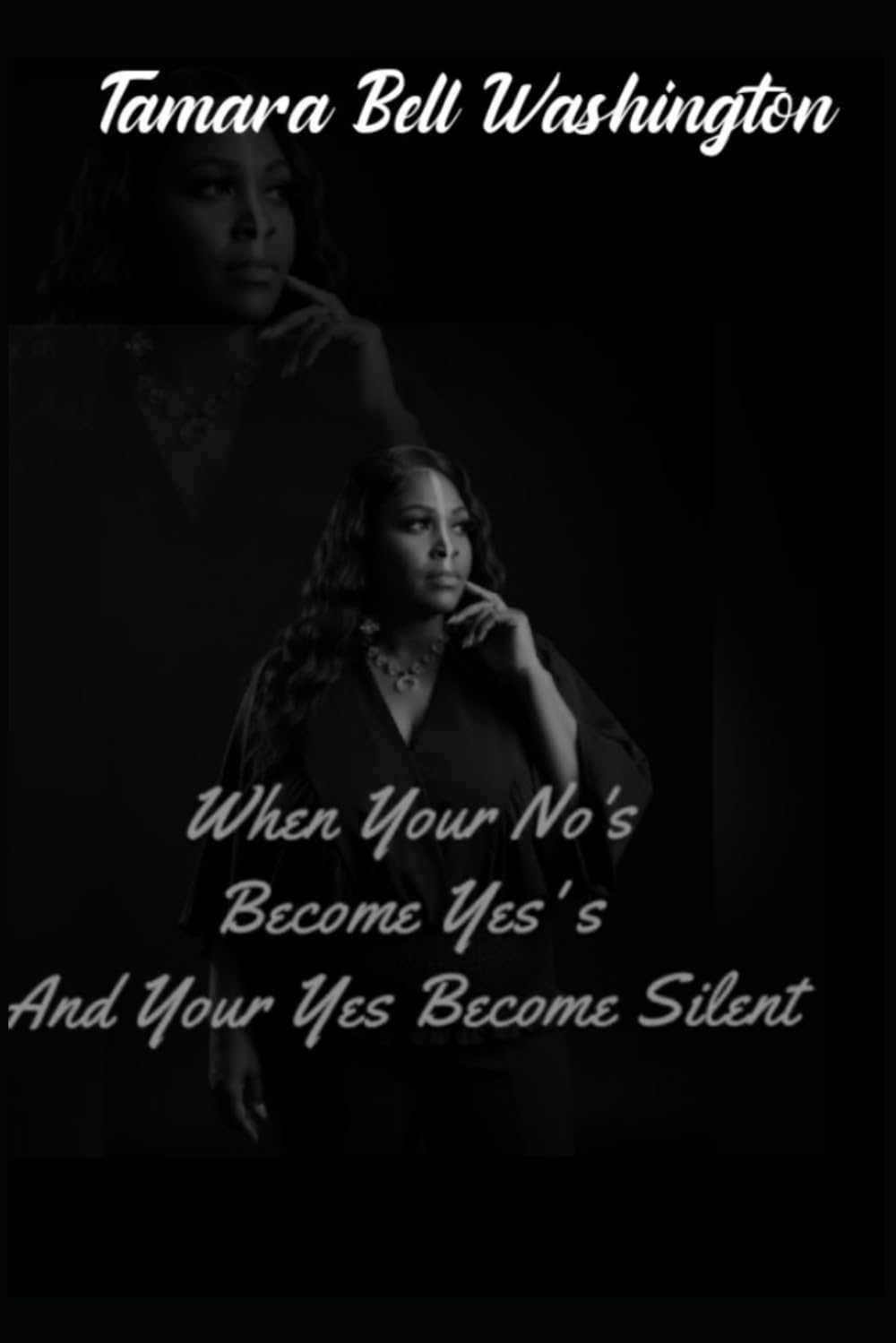 When Your No's Become Yes's and Your Yes Become Silent