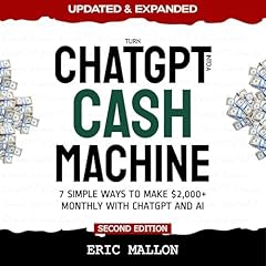 Turn ChatGPT into a Cash Machine Audiolibro Por Eric Mallon arte de portada
