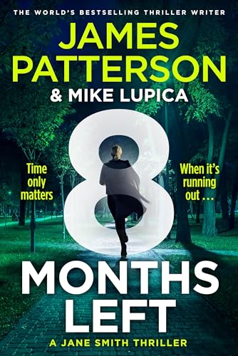 8 Months Left: The new gripping legal thriller from Sunday Times bestselling author: 2 (Jane Smith, 2)