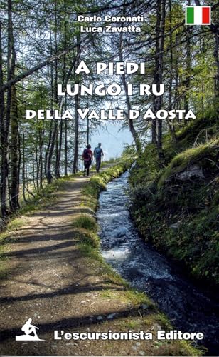 A piedi lungo i ru della Valle d'Aost
