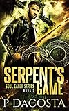  Serpent\'s Game (The Soul Eater, Band 5)