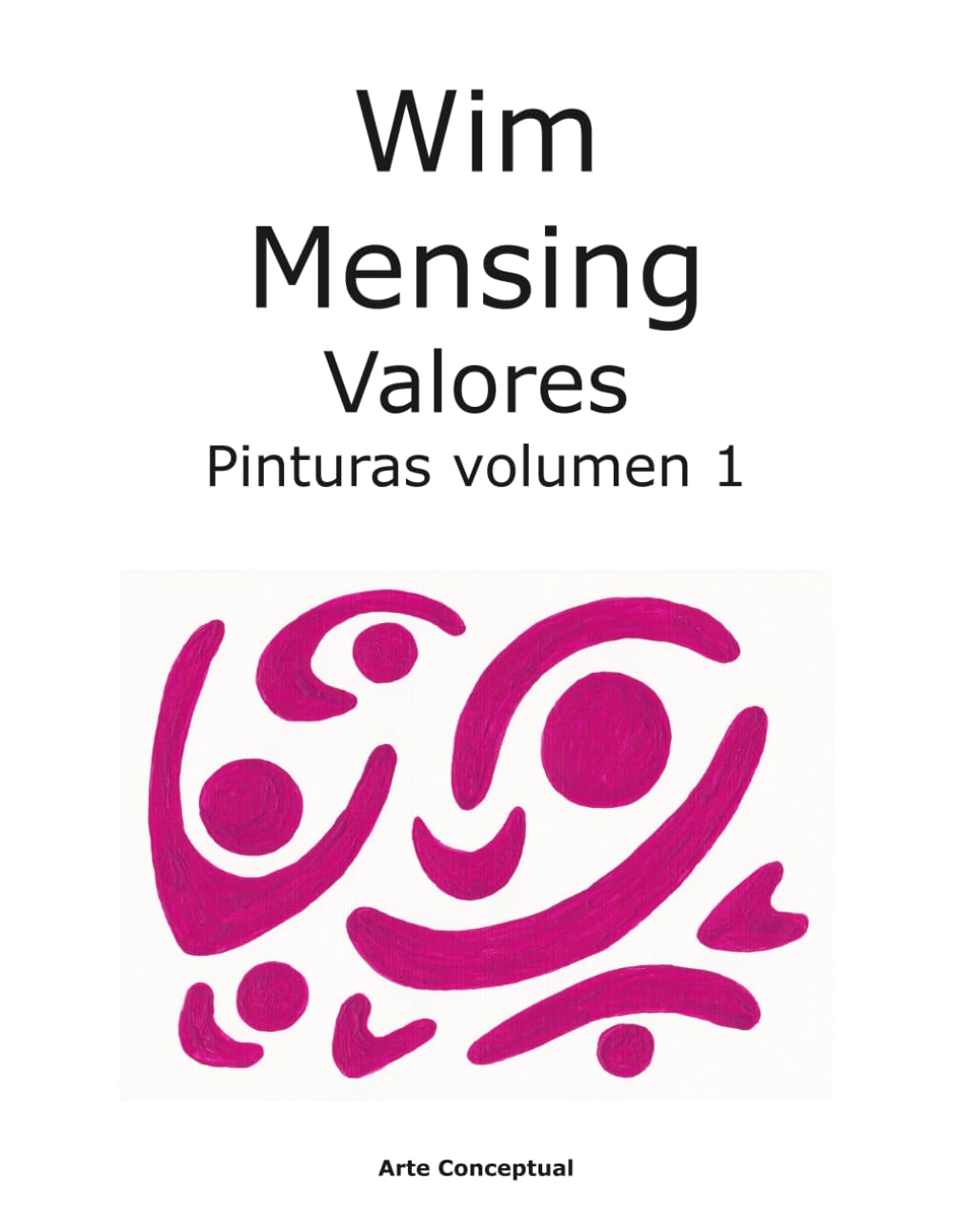 Wim Mensing Valores Pinturas volumen 2