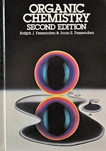 Organic Chemistry, Second Edition