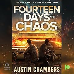 Fourteen Days 'Til Chaos Audiolibro Por Austin Chambers arte de portada