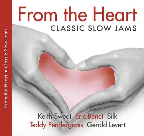 From The Heart - Classic Slow Jams [Audio CD] Various Artists