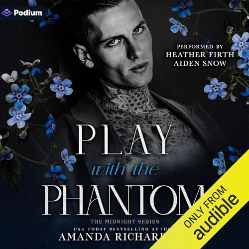 Play with the Phantom Audiolibro Por Amanda Richardson arte de portada