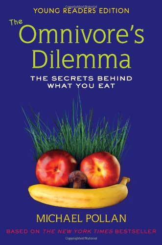 Buy The Omnivore's Dilemma: Young Readers Edition: The Secrets Behind What You Eat — BookShops.in