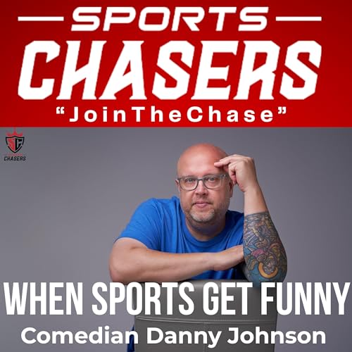 『When Sports Get Funny with Comedian Danny Johnson』のカバーアート