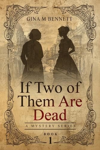 If Two of Them Are Dead