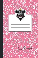 BeYOU University : Pink/White Marble Lined Notebook Journal for Girls 1952624169 Book Cover