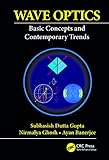 Wave Optics: Basic Concepts and Contemporary Trends (English Edition)