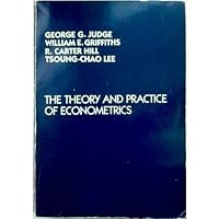 The JUDGE THEORY AND PRACTICE OF ECONOMETRICS (Wiley Series in Probability and Mathematical Statistics) (Wiley Series in Probability & Mathematical Statistics) 0471087548 Book Cover
