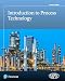 Introduction to Process Technology (2nd Edition)