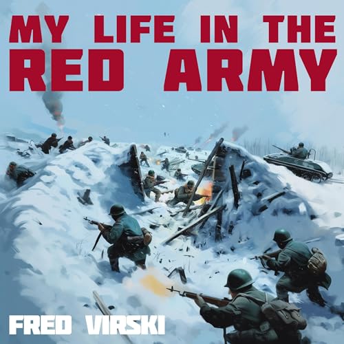 My Life in the Red Army by Fred Virski episode artwork