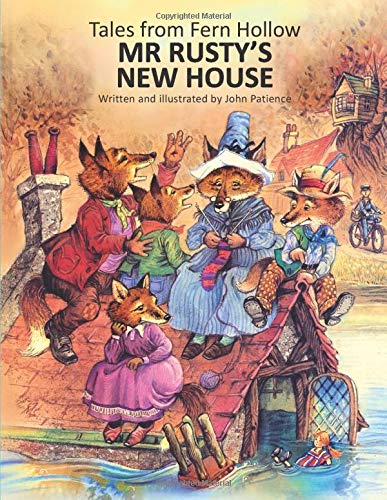 Mr Rusty's New House (Tales from Fern Hollow)