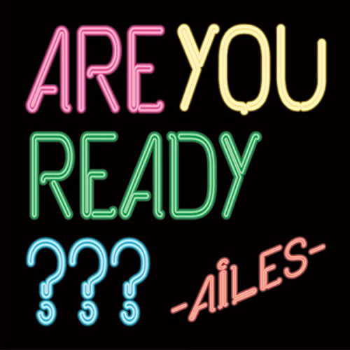 ARE YOU READY???