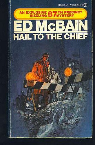 Hail to the Chief 0451065484 Book Cover