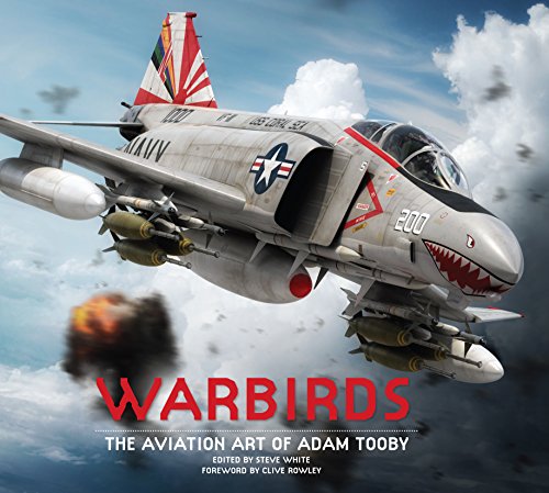 Télécharger Warbirds: The Aviation Art of Adam Tooby Francais PDF