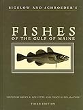 Bigelow and Schroeder's Fishes of the Gulf of Maine, Third Edition