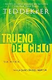 Trueno del cielo (La Cancion del Martir) (Spanish Edition)